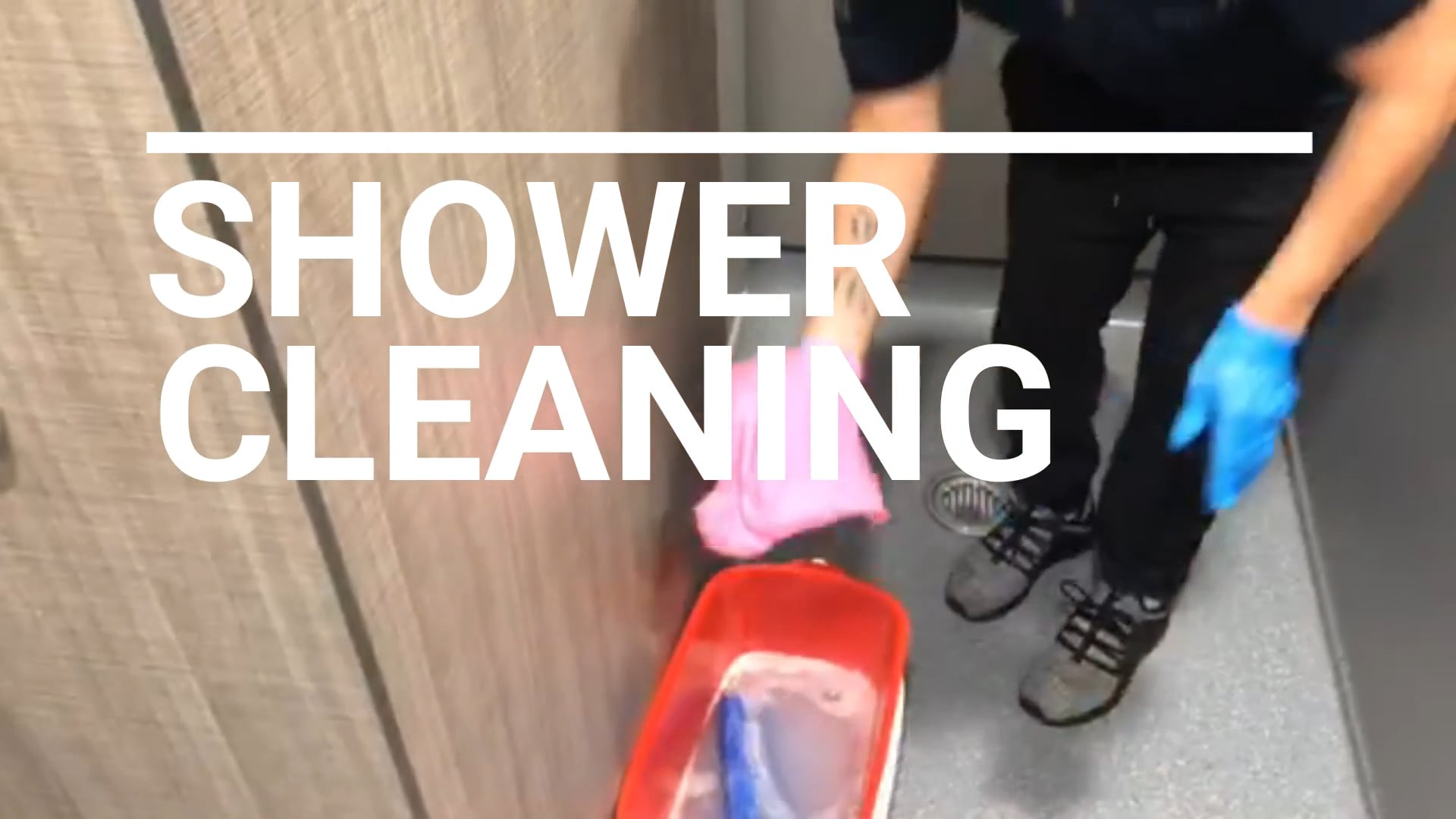 Shower Cleaning Training
