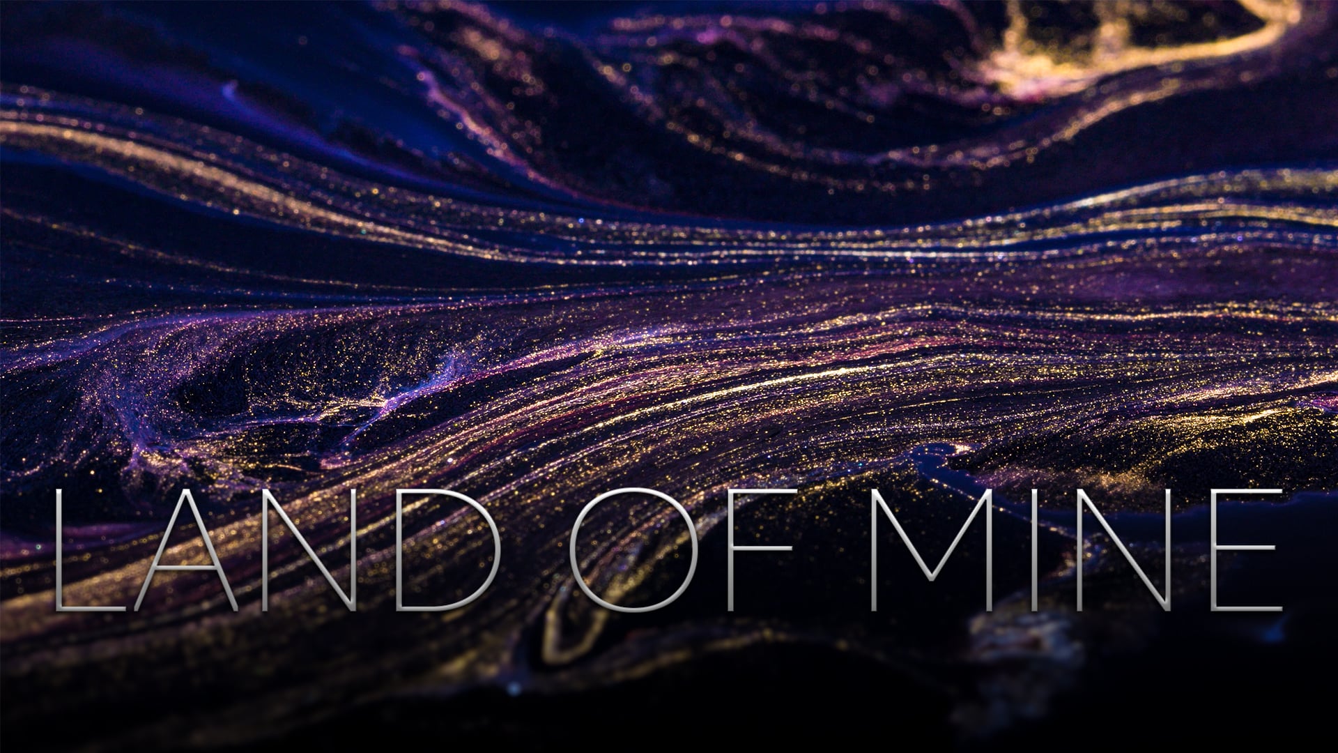 Land Of Mine (Music Licensed)