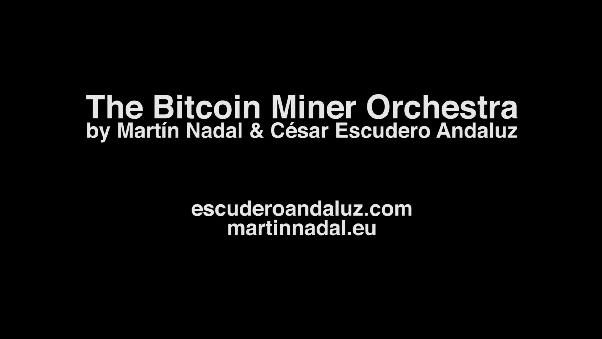 BITCOIN MINER ORCHESTRA