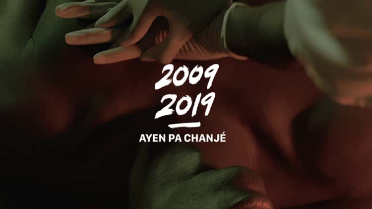 2009 2019 Ayen Pa Chanj