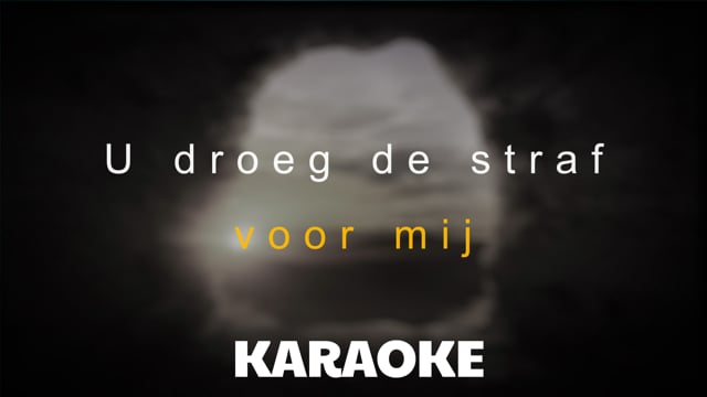 U droeg de straf (karaoke)