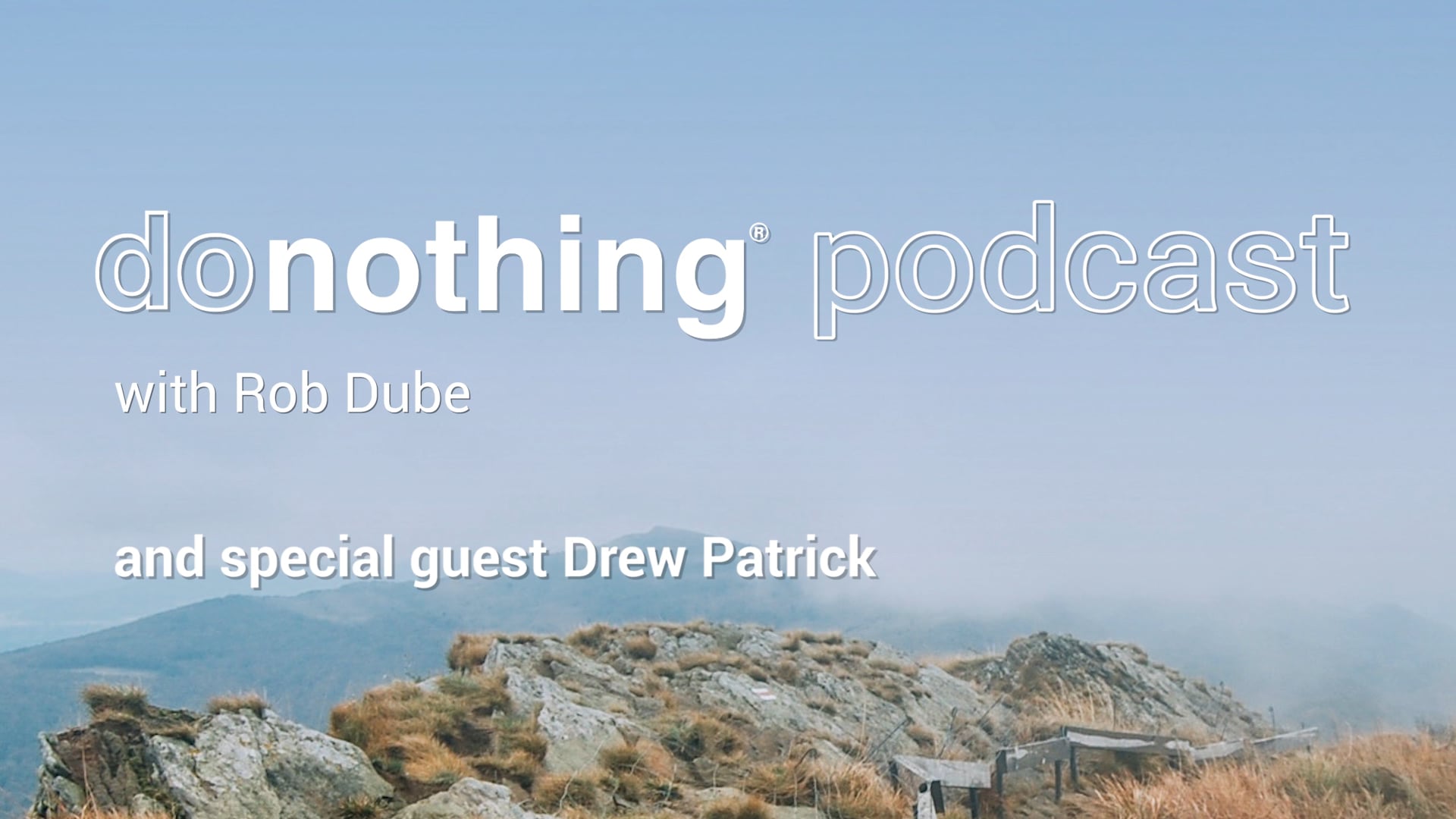 DoNothing Podcast - Skidmore Studios
