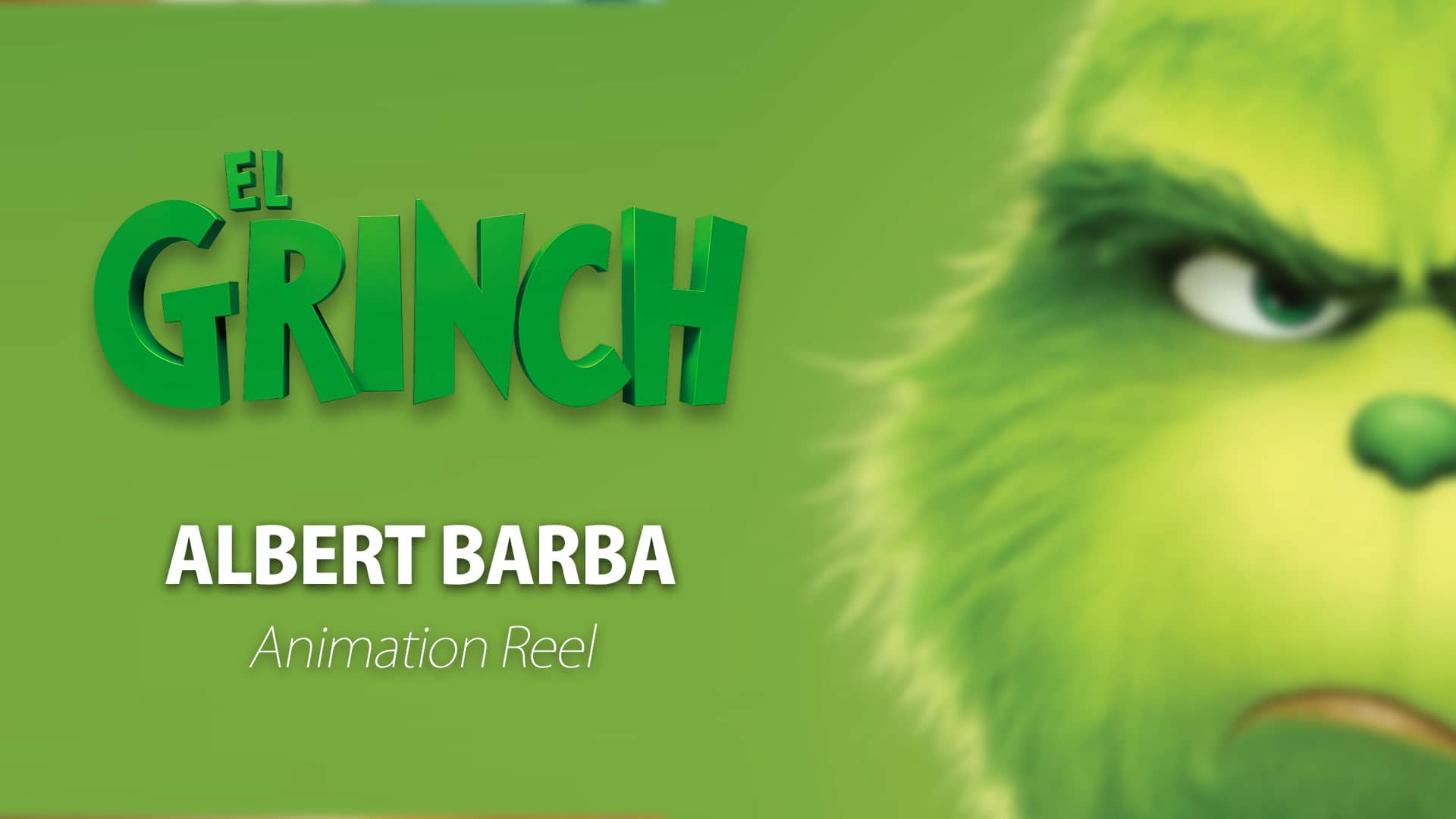 Animation Reel · THE GRINCH on Vimeo