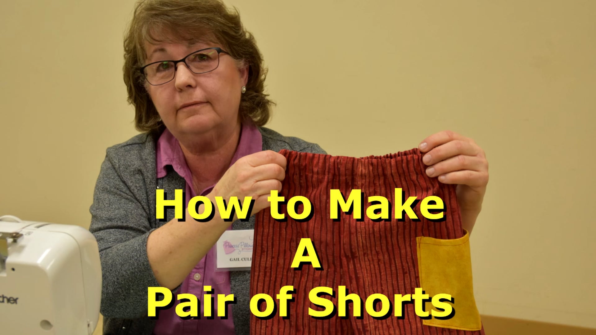 Princess Pillowcase Project:  How to Make A Pair of Shorts