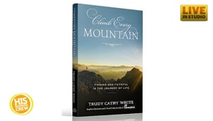 Trudy Cathy White Writes New Book, Climb Every Mountain