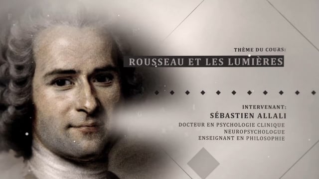 Lumières sur le XVIIIème (2) : Rousseau