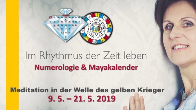 Die Meditation zur Zeitqualität des gelben Kriegers