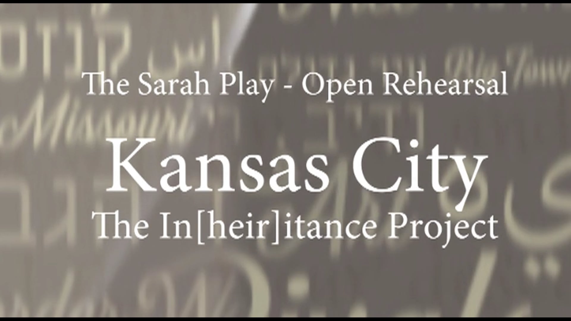 KC | In Rehearsal: "The Sarah Play" - Kansas City