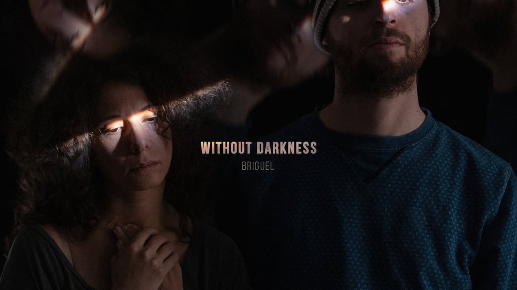 Without Darkness