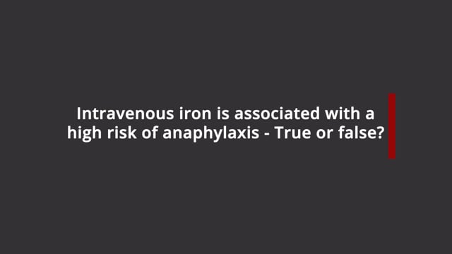 Intravenous iron and anaphylaxis