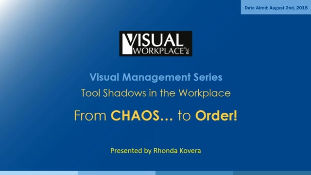 Tool Shadows: From Chaos…. to Order!