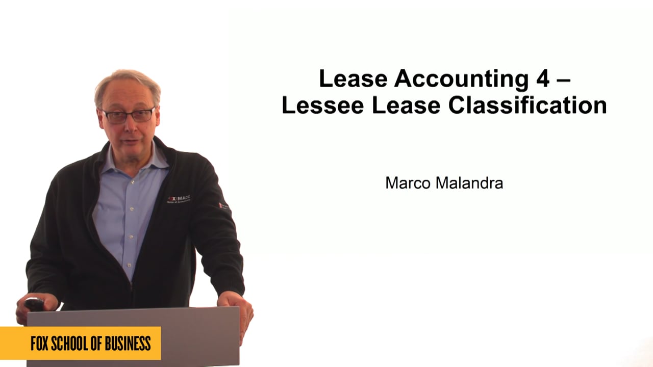 Lease Accounting 4: Lessee Lease Classification