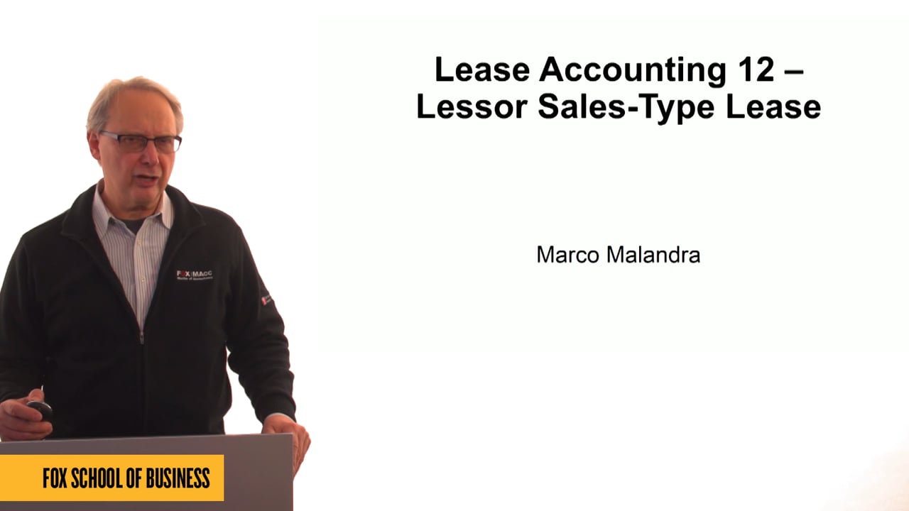 61324Lease Accounting 12: Lessor Sales-Type Lease