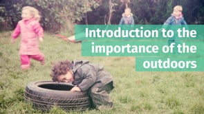 Watch Introduction to the importance of the outdoors