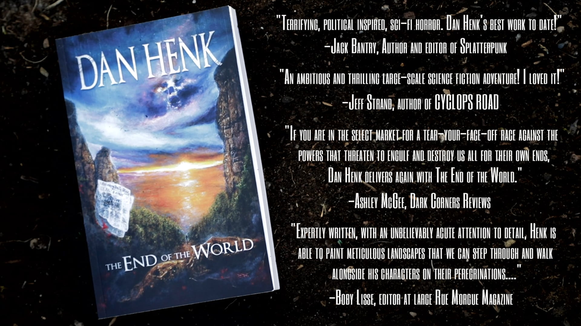 The End of The World Book Promo - Written by Dan Henk