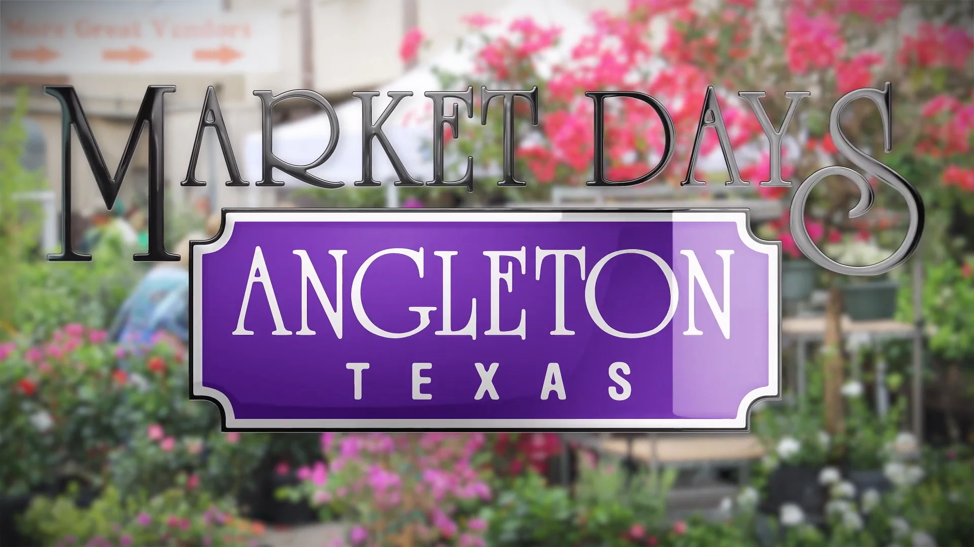 Angleton Market Days_FINAL on Vimeo