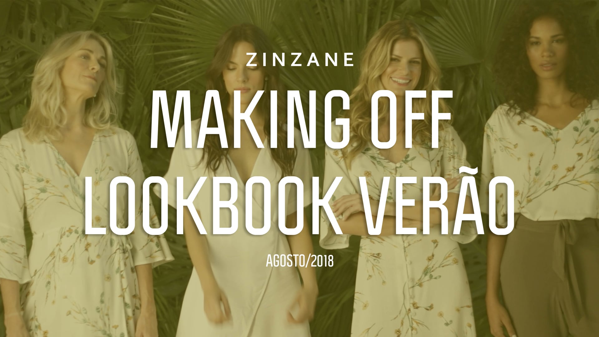 Zinzane - Making Off Look Book Verão 2019