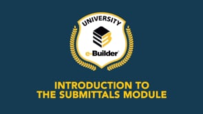 Introduction to the Submittals Module