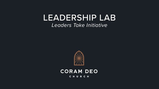 Leaders Take Initiative