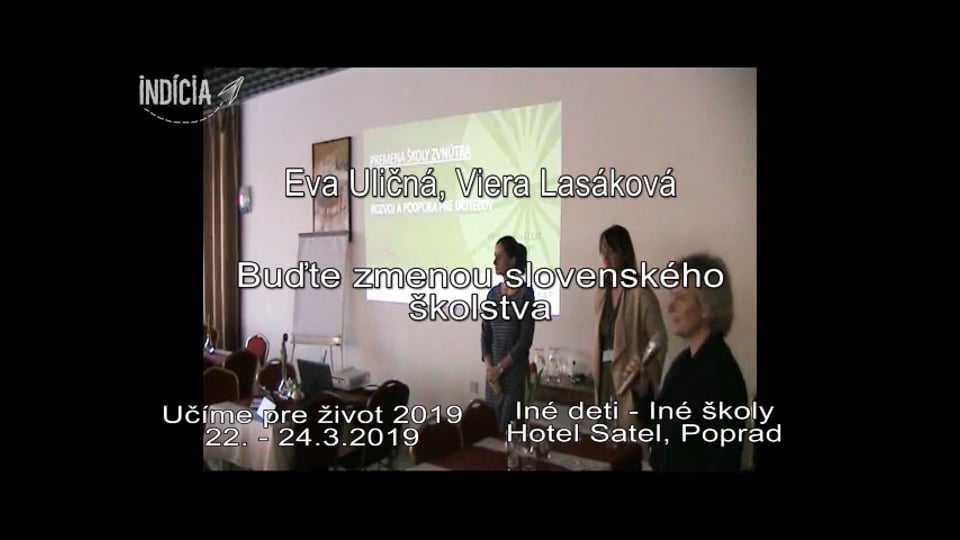 Eva Uličná, Viera Lasáková - Buďte zmenou slovenského školstva