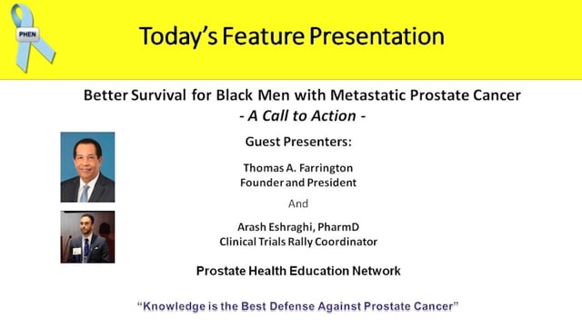 Better Survival for Black Men with Metastatic Prostate Cancer with Mr. Thomas Farrington & Dr. Arash Eshraghi