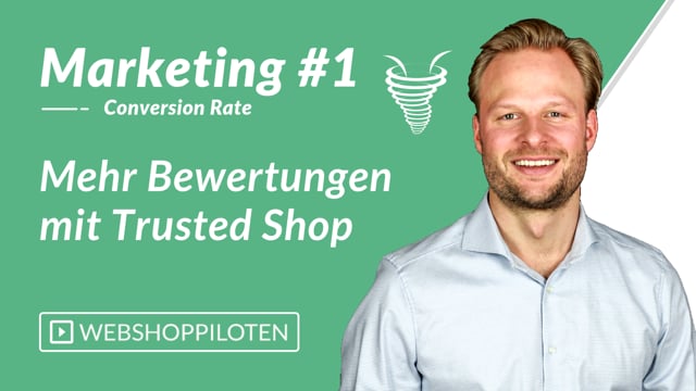 Mehr Bewertungen mit Trusted Shops