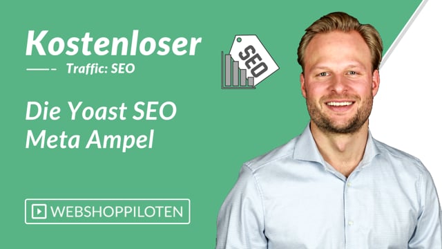 Die Yoast SEO Meta Ampel