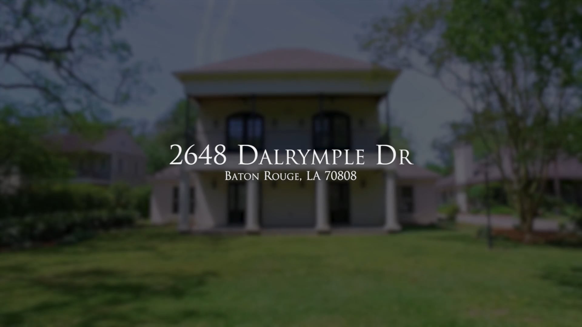 2648 Dalrymple Drive, Baton Rouge on Vimeo