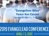 2019 04 01.1900 EvangeLead Session 6 - Ron Clouzet - "Evangelism Wins"