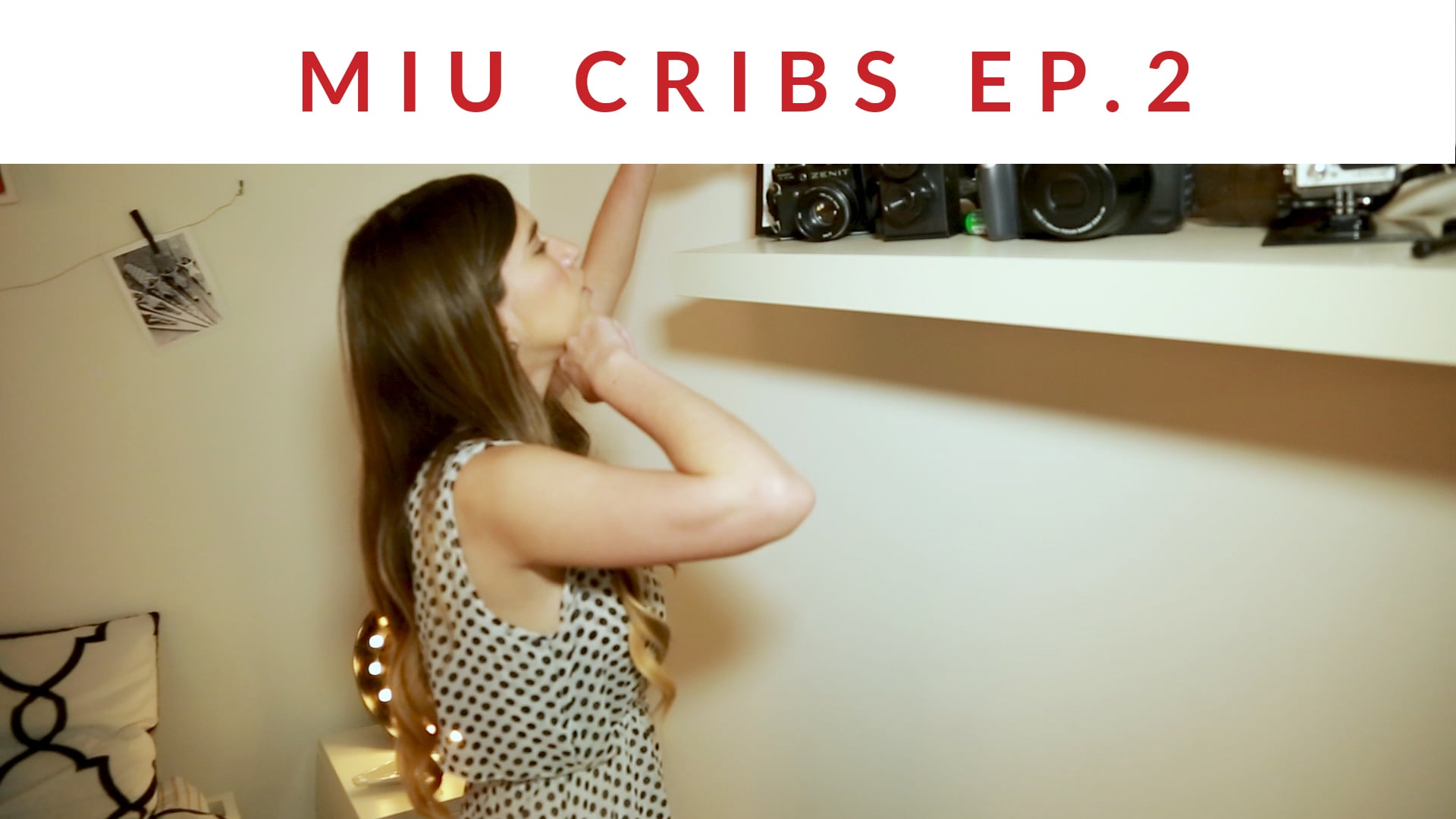 MIU Cribs_Ep.2