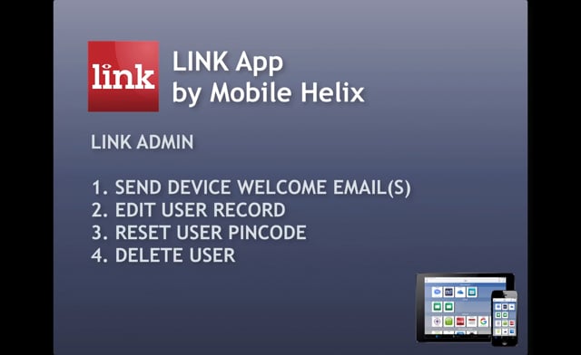 LINK Admin: Send Welcome Email, Edit User, Reset User Pincode, Delete User, Reset PIncode 1:56