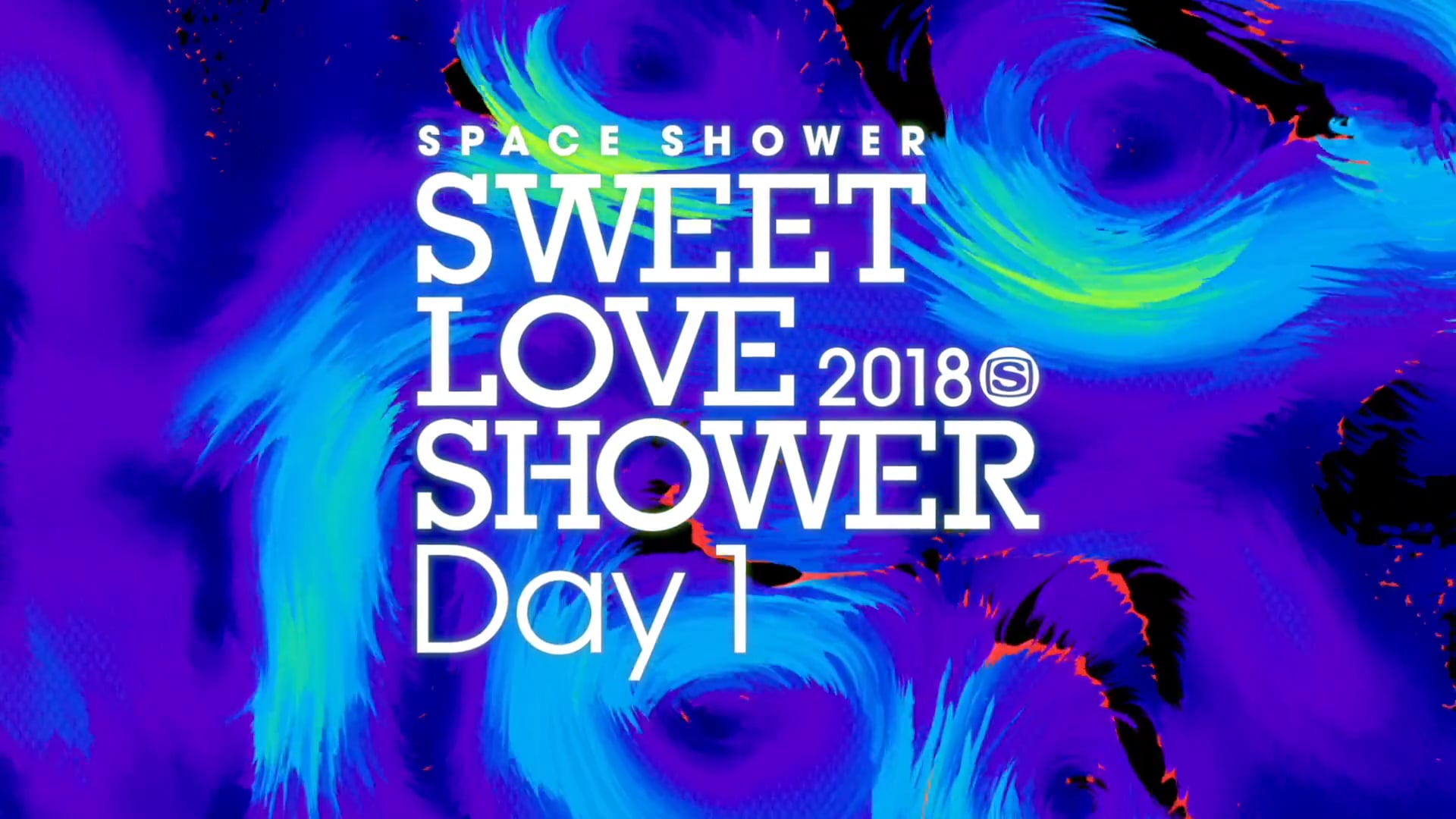 SPACE SHOWER SWEET LOVE SHOWER 2017