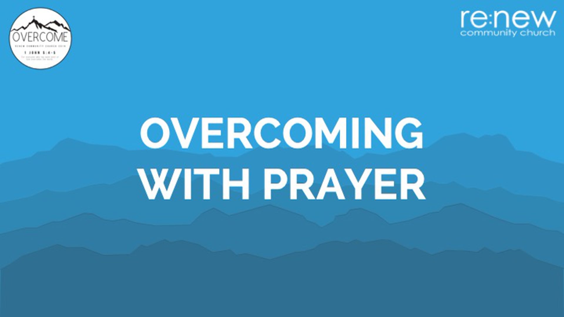 Overcoming with Prayer