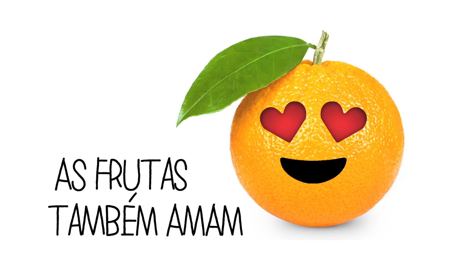 filmes de oficina | AS FRUTAS TAMBÉM AMAM