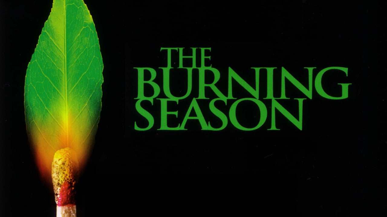 The Burning Season