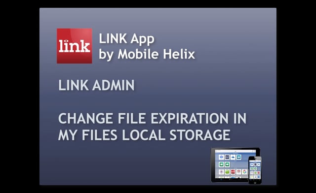 LINK Admin: Change Expiration Days in My Files 1:11