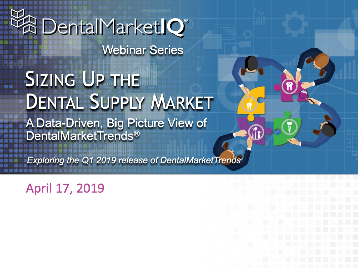 Sizing Up the Dental Supply Market Q1 2019 A DataDriven, Big