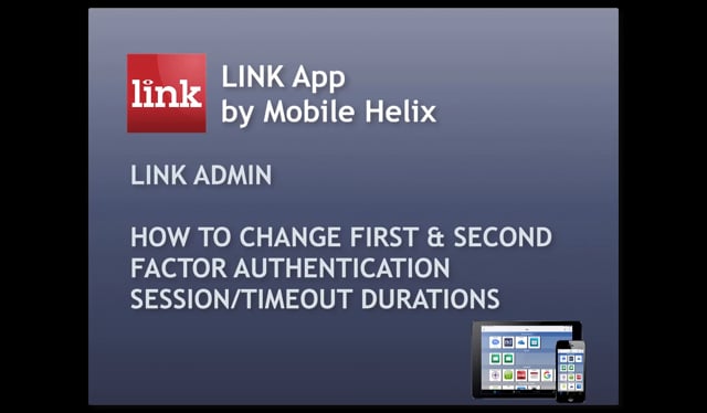 LINK Admin: Change First & Second Factor Authentication Intervals 1:31