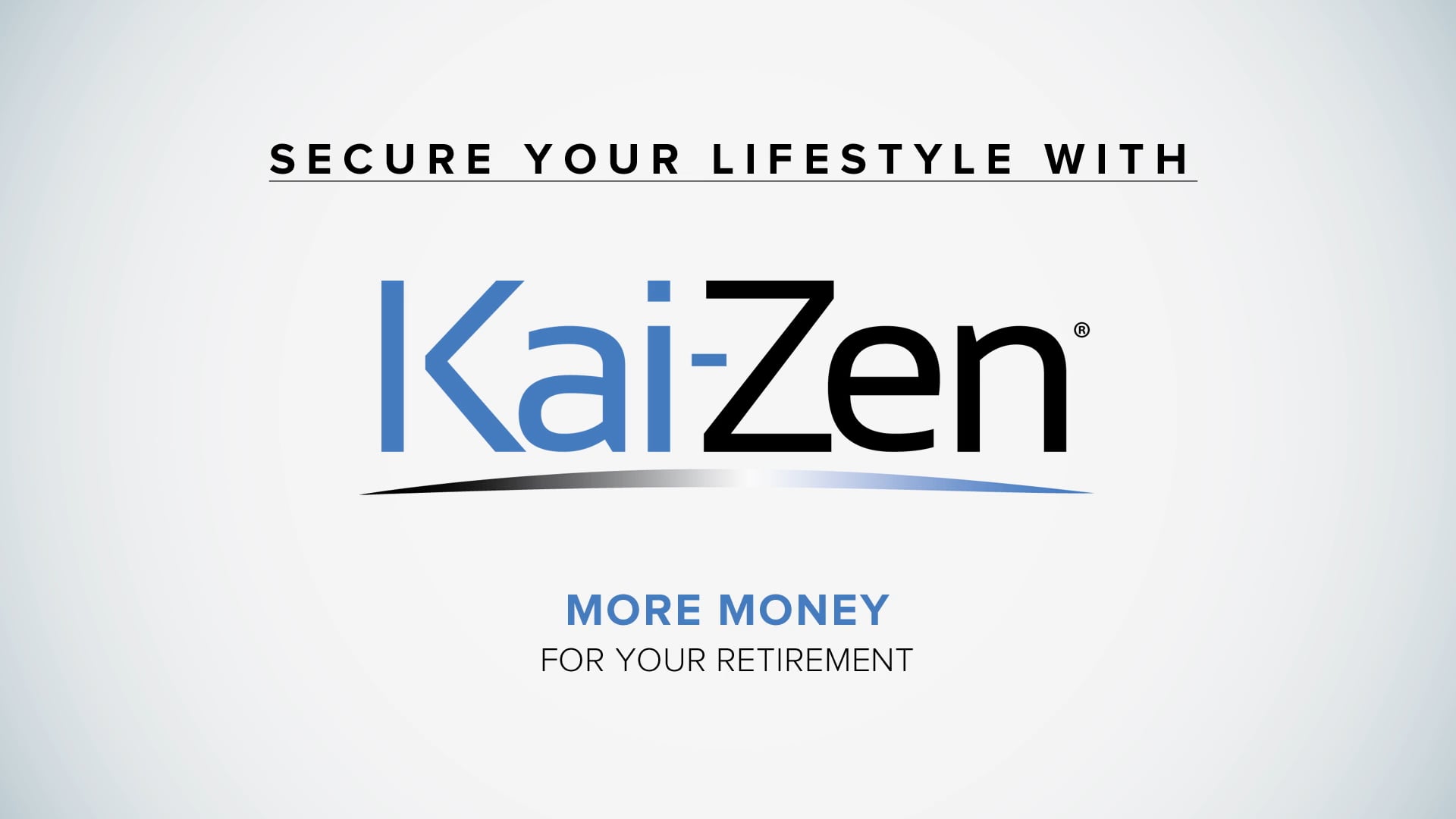 Kai-Zen Intro - Executives