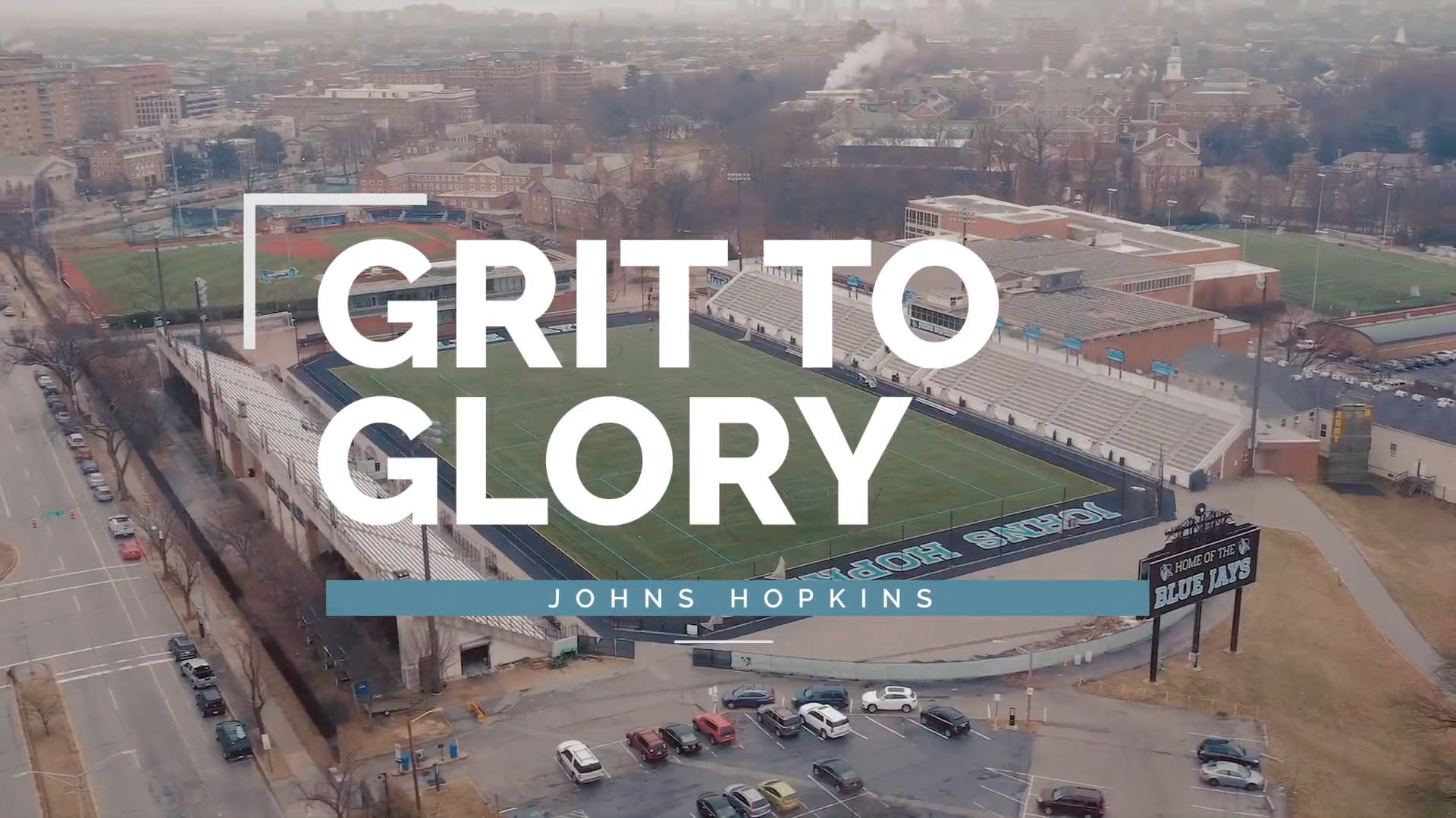 Under Armour Presents - Grit to Glory - Johns Hopkins