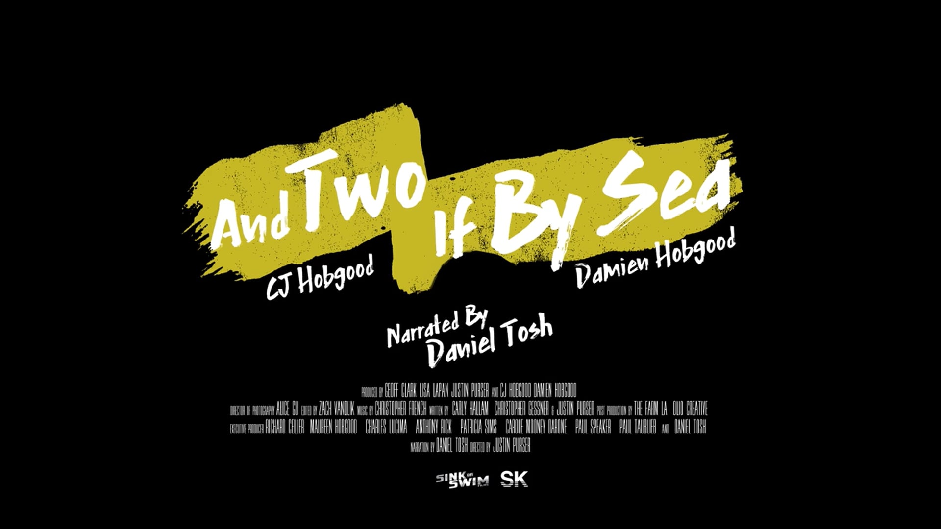 AND TWO IF BY SEA - Documentary | Trailer