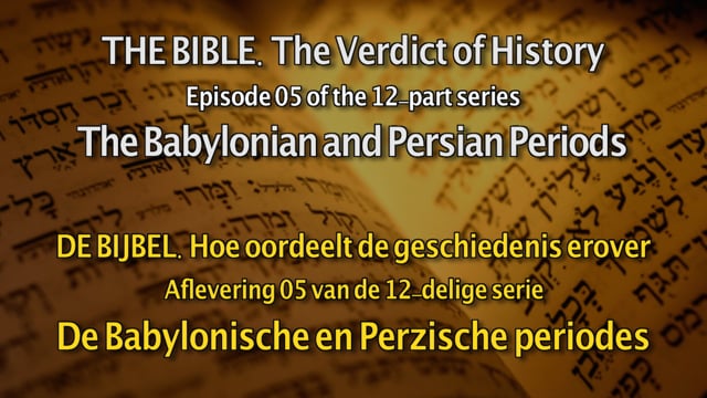  De Bijbel hoe oordeelt de geschiedenis erover. Deel 05