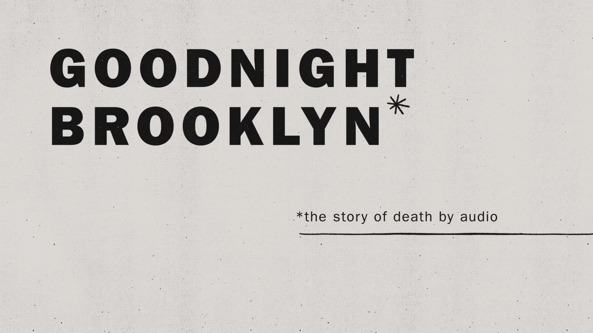 Goodnight Brooklyn: The Story of Death by Audio Film Titles on Vimeo