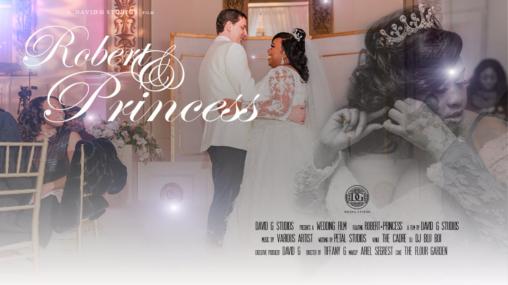 Robert + Princess Highlight