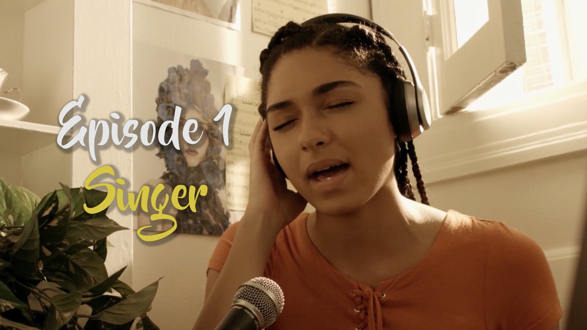Episode 1: Singer