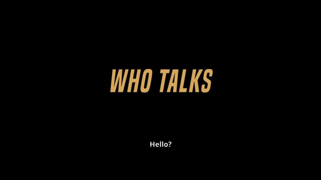 WHO TALKS (Ingen lyssnar, 2019)