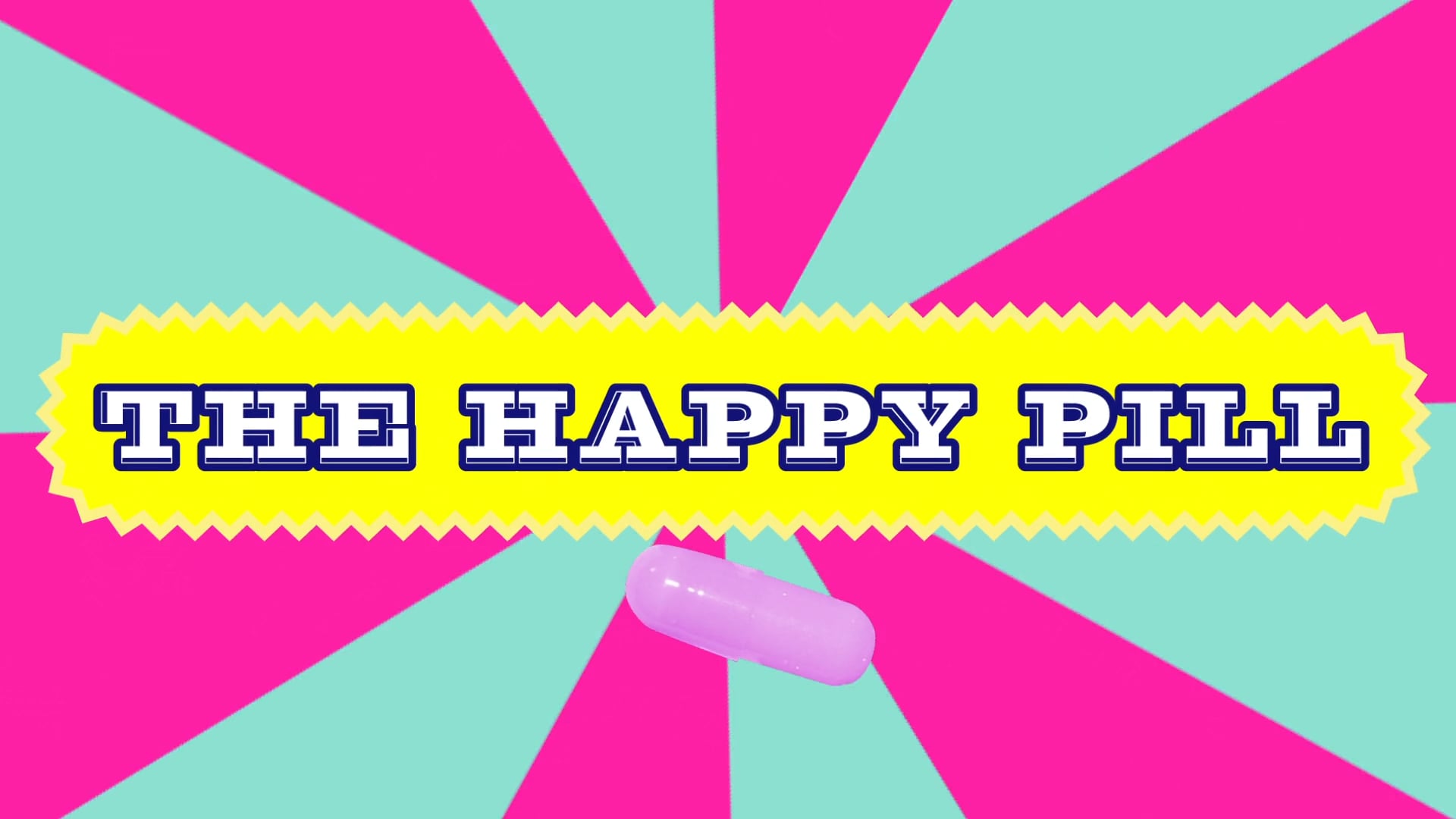 The Happy Pill (Alice Lobsiger, Pia Zibulski)