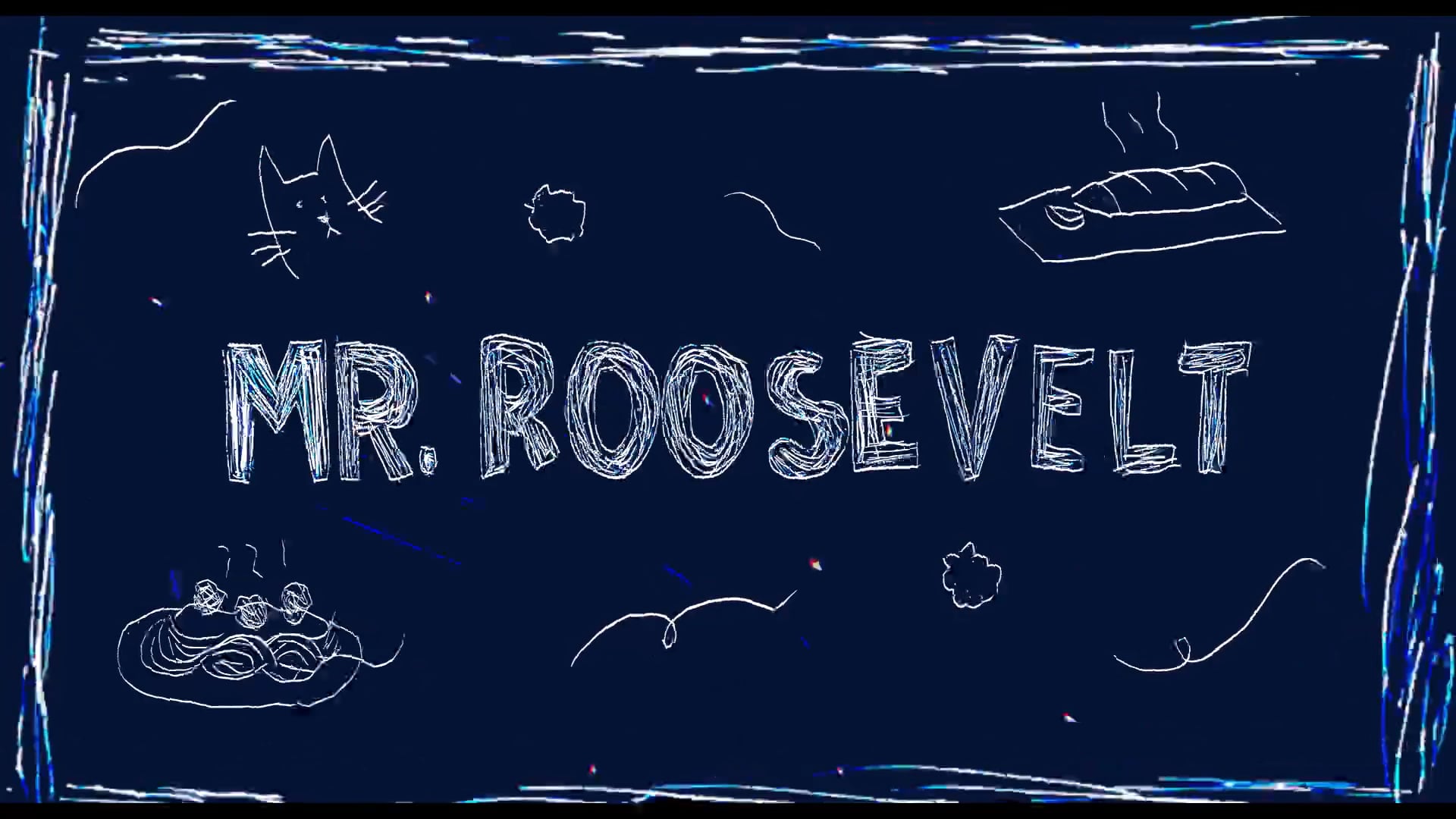 Mr. Roosevelt - Trailer