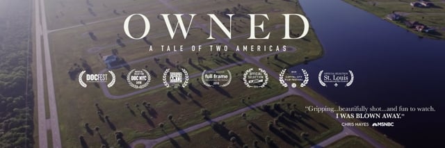 Owned, a Tale of Two Americas - Trailer