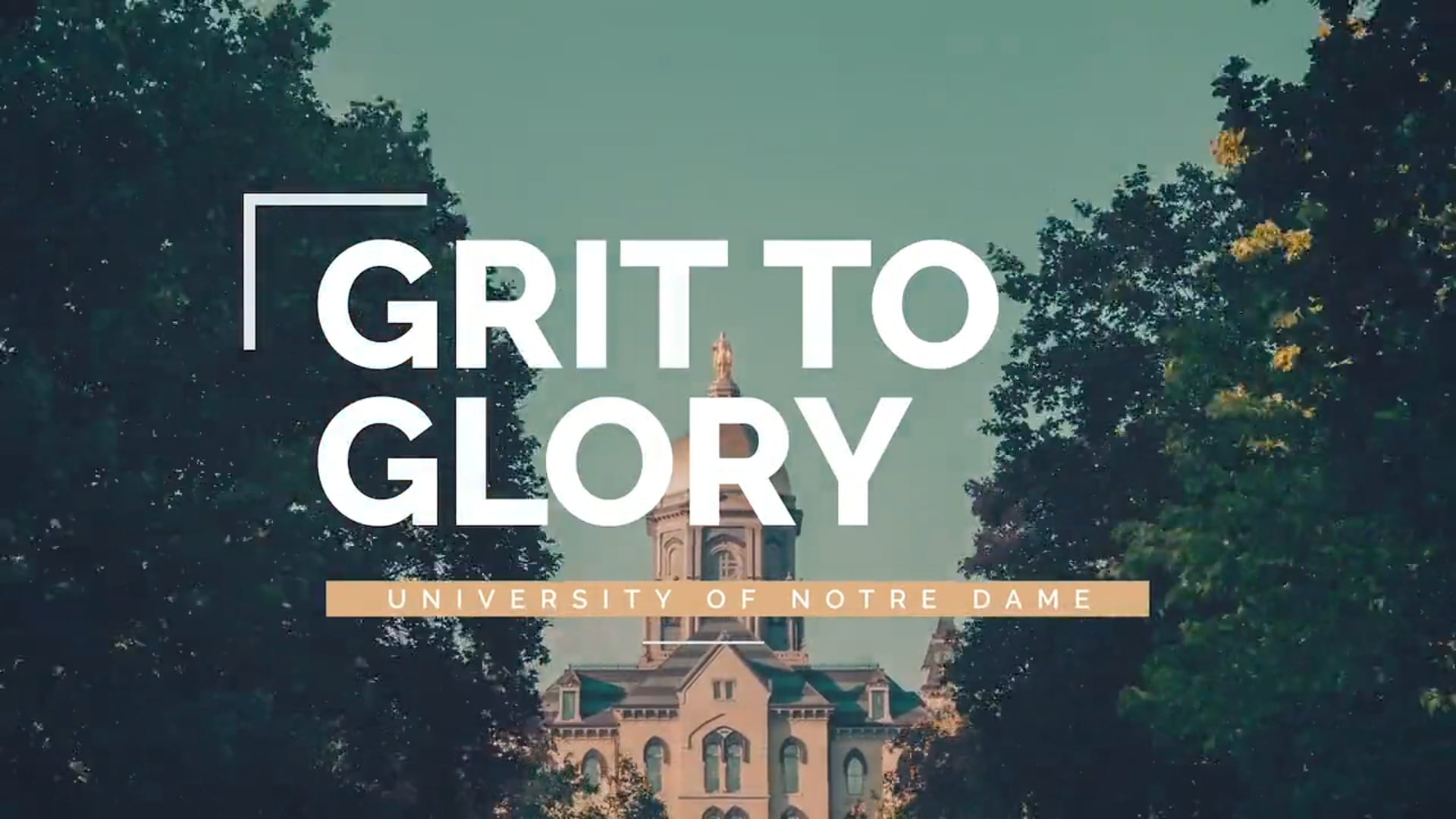 Under Armour Presents - Grit to Glory - Notre Dame